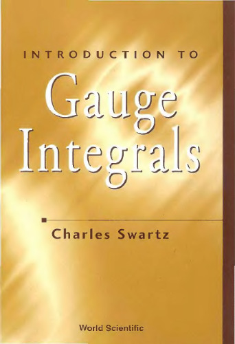 Introduction to Gauge Integrals