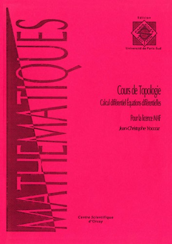 Cours de topologie : calcul différentiel, équations différentielles pour la licence MAF