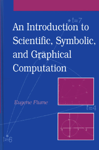 An introduction to scientific, symbolic, and graphical computation