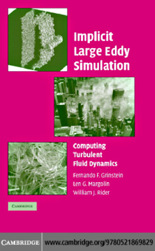 Implicit large eddy simulation : computing turbulent fluid dynamics