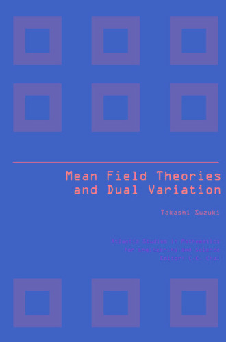Mean Field Theories and Dual Variation