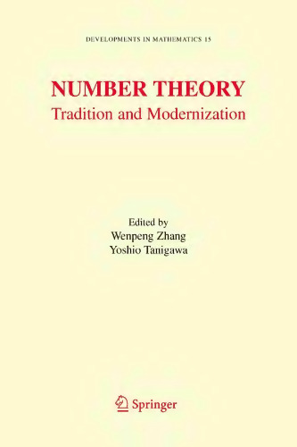 Number Theory: Tradition and Modernization