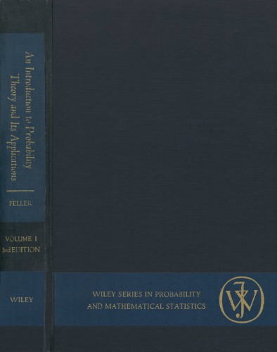 An introduction to probability theory and its applications, vol. 1