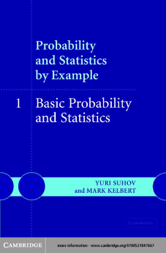 Probability and statistics by example. V.1. Basic probability and statistics
