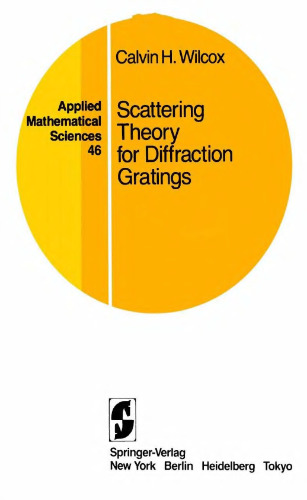 Scattering theory for diffraction gratings