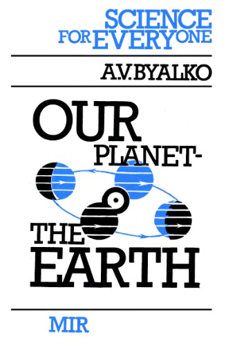 Our Planet - The Earth