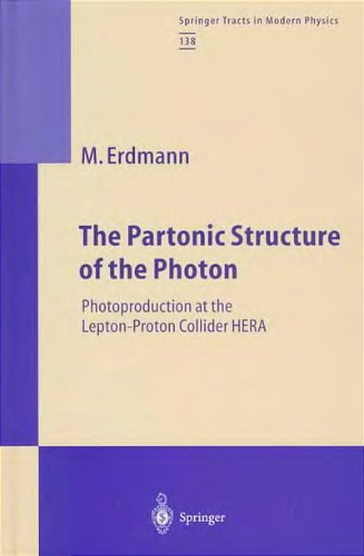 The partonic structure of the photon : photoproduction at the lepton-proton collider, HERA