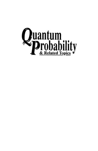 Quantum probability and related topics : vol. 9