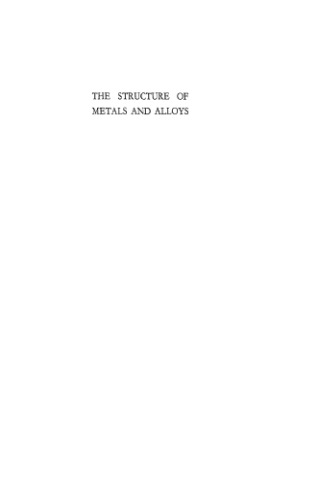 The Structure of Metals and Alloys