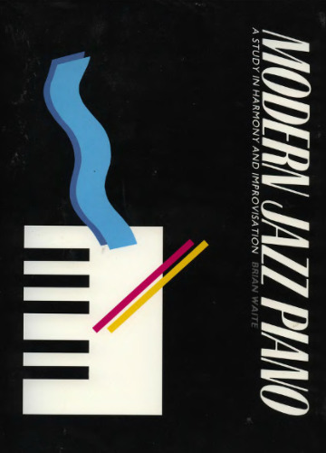 Modern jazz piano: a study in harmony