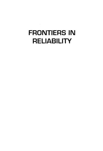 Frontiers in Reliability: A Volume Commemorating the First 25 Years of the Indian Association for Productivity, Qu