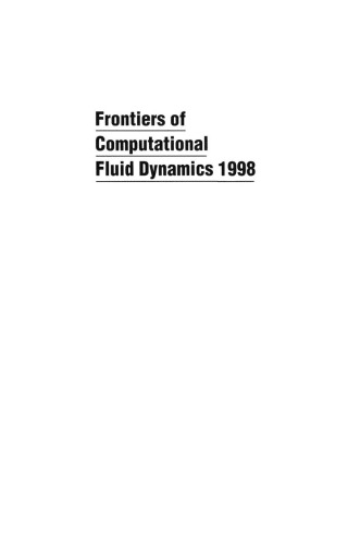 Frontiers of computational fluid dynamics 1998