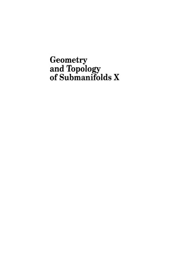 Geometry and topology of submanifolds 10, differential geometry in honor of prof. S. S. Chern [Shiing-Shen Chern], Peking university, China, 29 aug - 3 sept 1999 ; TU Berlin, Germany, 26 - 28 nov 1999