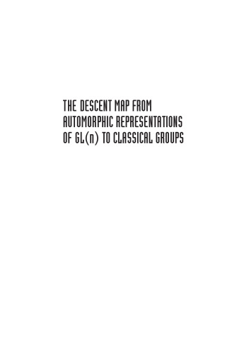 The Descent Map from Automorphic Representations of Gl (n) to Classical Groups