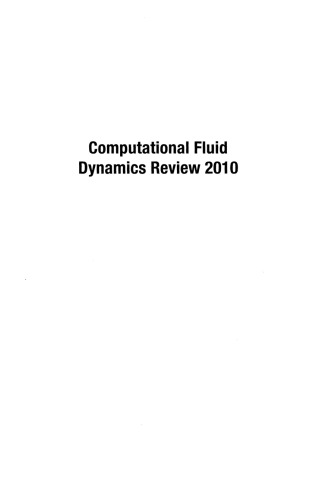 Computational Fluid Dynamics Review 2010