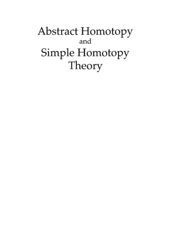 Abstract homotopy and simple homotopy theory