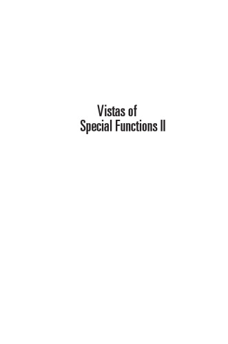 Vistas of Special Functions