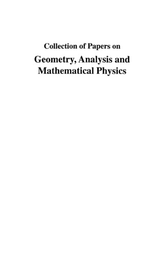 Collection of papers on geometry, analysis and mathematical physics : in honor of Professor Gu Chaohao