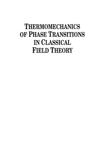 Thermomechanics of phase transitions in classical field theory