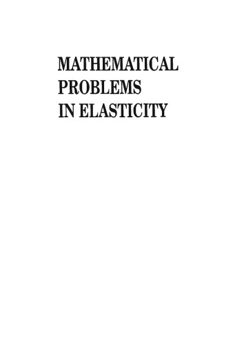 Mathematical Problems in Elasticity