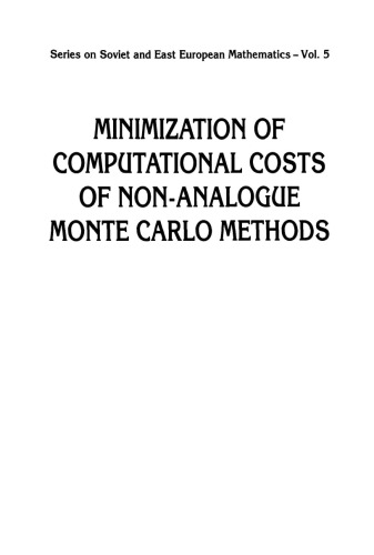 Minimization of computational costs of non-analogue Monte Carlo methods