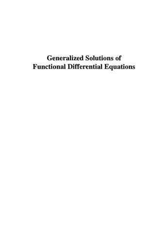 Generalized solutions of functional differential equations