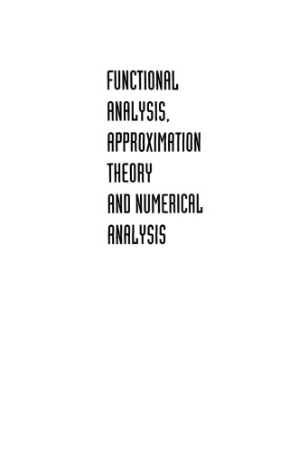 Functional analysis, approximation theory, and numerical analysis