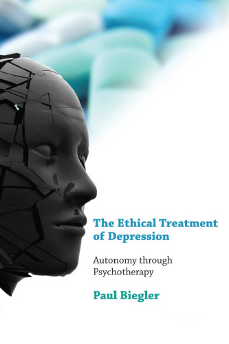 The Ethical Treatment of Depression: Autonomy through Psychotherapy
