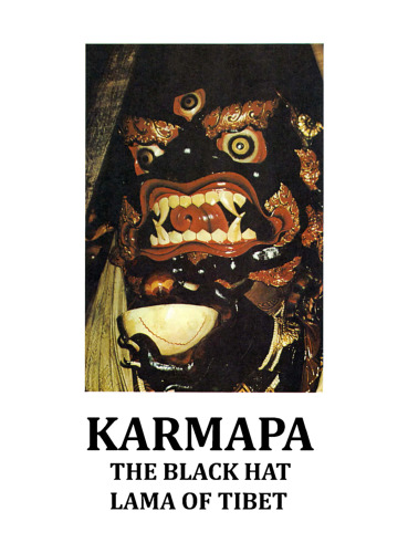 Karmapa: The Black Hat Lama of Tibet