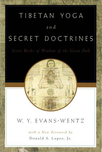 Tibetan Yoga and Secret Doctrines