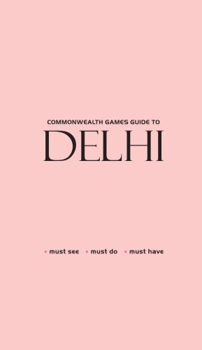Commonwealth Games Guide to DELHI   Not-for-sale