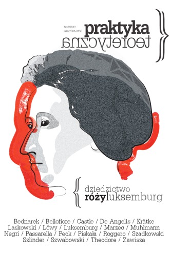 Dziedzictwo Róży Luksemburg (The Legacy of Rosa Luxemburg)