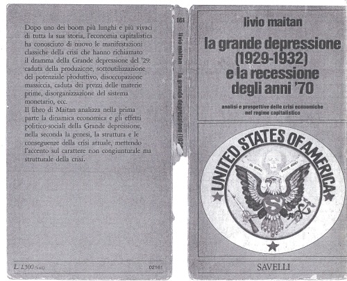 La grande depressione (1929-1932) e la recessione degli anni '70