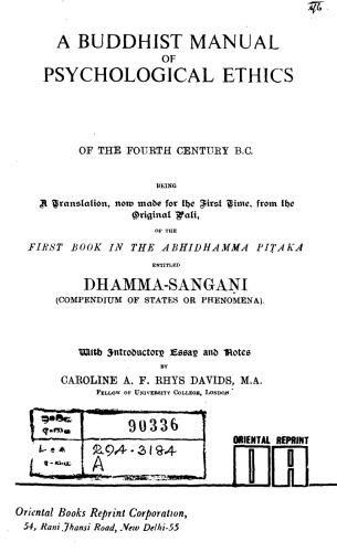 A Buddhist Manual of Psychological Ethic (Dhammasangani)