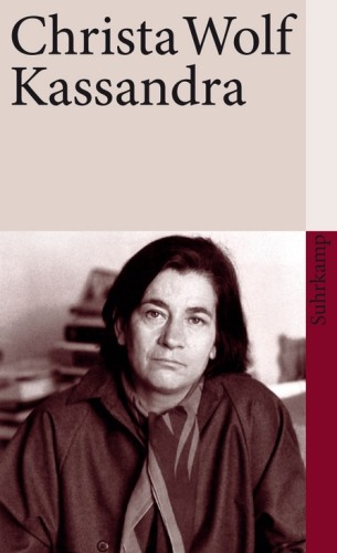 Kassandra: Erzählung