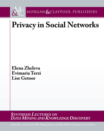 Privacy in social networks