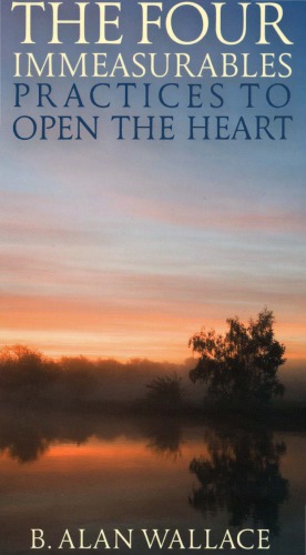 The Four Immeasurables: Practices to Open the Heart