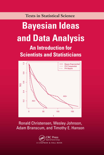 Bayesian Ideas and Data Analysis: An Introduction for Scientists and Statisticians