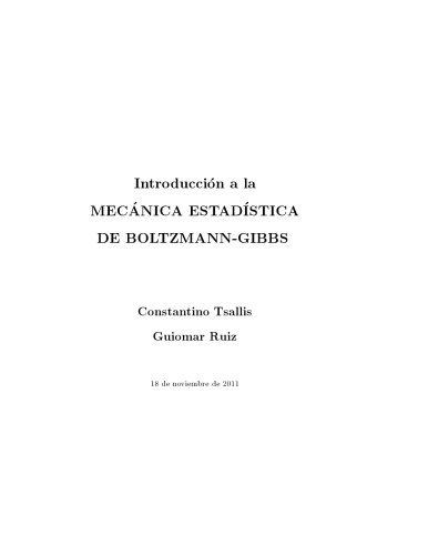 Introducción A La Mecánica Estadística De Boltzmann-Gibbs