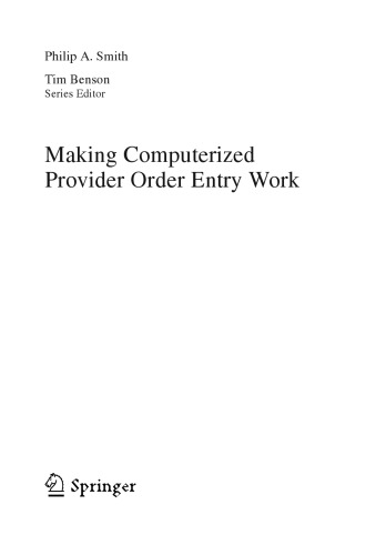 Making computerized provider order entry work
