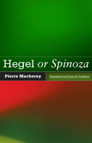 Hegel or Spinoza