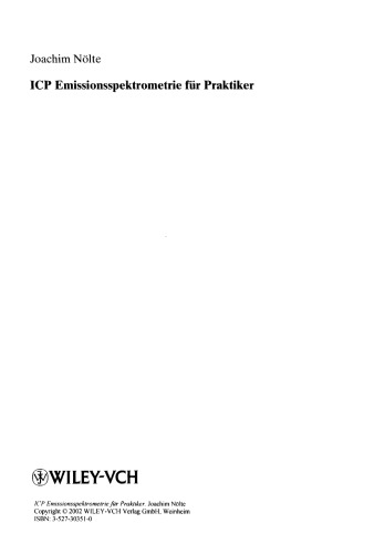 ICP Emissionsspektrometrie für Praktiker. Grundlagen, Methodenentwicklung, Anwendungsbeispiele