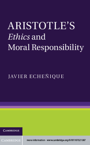 Aristotle's Ethics and Moral Responsibility