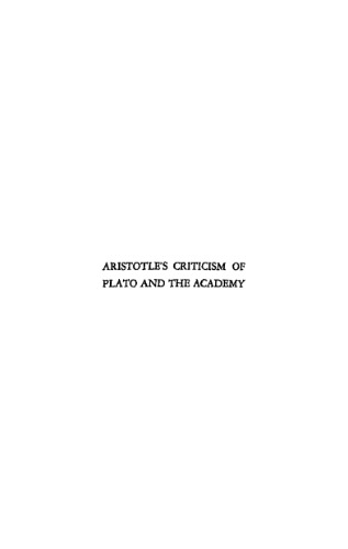 Aristotle's Criticism of Plato and the Academy