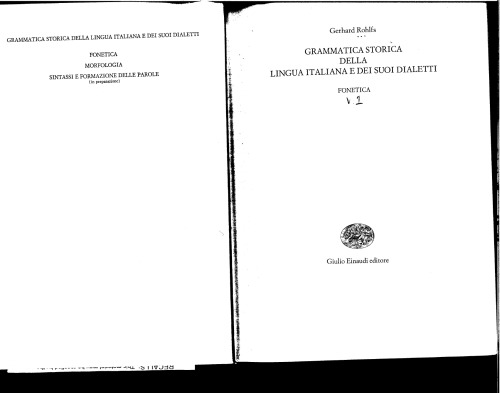 Grammatica storica della lingua italiana e dei suoi dialetti / 1 Fontetica