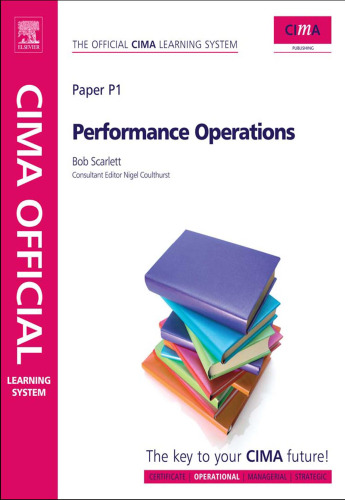 CIMA Official Learning System Performance Operations, Sixth Edition