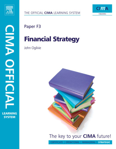 CIMA Official Learning System Financial Strategy, Sixth Edition