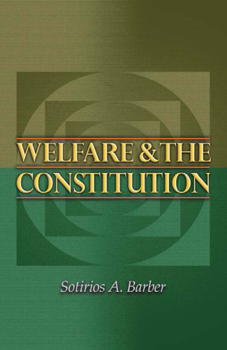 Welfare and the Constitution