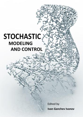 Stochastic Modeling and Control