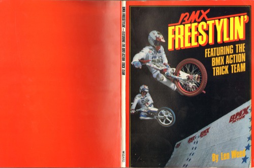 BMX freestylin' : featuring the BMX action trick team